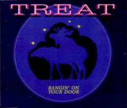 Treat : Bangin On Your Door